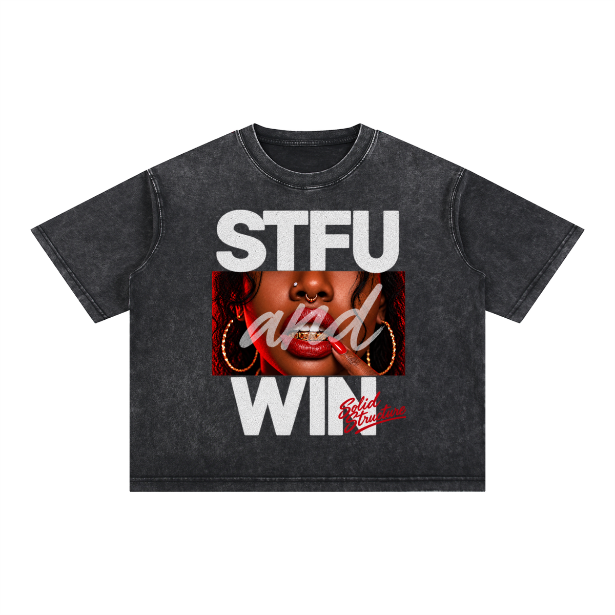 “STFU and WIN” Tee