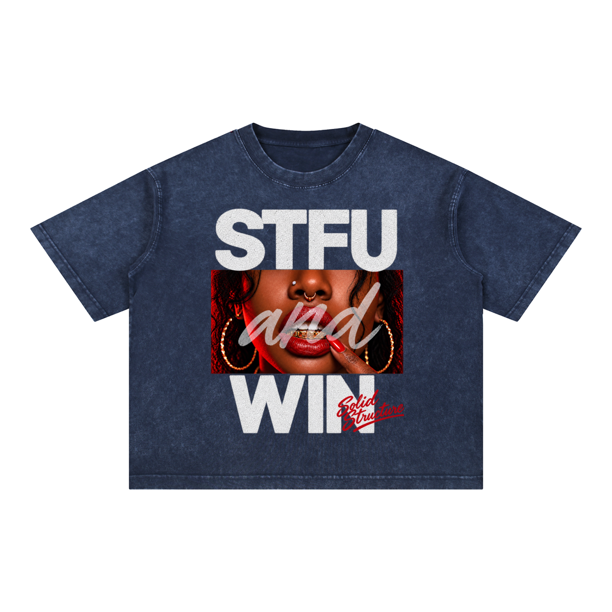 “STFU and WIN” Tee